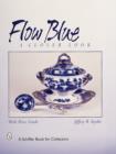 Flow Blue : A Closer Look - Book