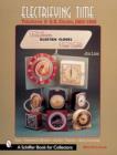 Electrifying Time : Telechron (R) & GE Clocks 1925-55 - Book