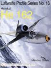 The Luftwaffe Profile Series No.16 : Heinkel He 162 - Book