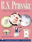 R.S. Prussia : The Formative Years - Book