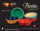 Fiesta : Homer Laughlin China Company's Colorful Dinnerware - Book
