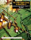 The 370th Fighter Group in World War II : in Action over Europe with the P-38 and P-51 - Book