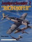 Jagdgeschwader 2 "Richthofen": : A Photographic History - Book