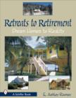 Retreats to Retirement : Dream Homes to Reality - Book