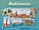 Baltimore : A History in Postcards - Book