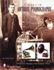 A World of Antique Phonographs - Book
