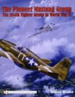 The Pioneer Mustang Group : The 354th Fighter Group in World War II - Book