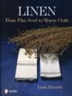 Linen : From Flax Seed to Woven Cloth - Book