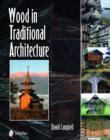 Wood in Traditional Architecture - Book