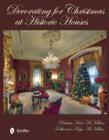 Decorating for Christmas at Historic Houses - Book