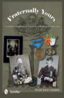 Fraternally Yours : Identify Fraternal Groups and Their Emblems - Book