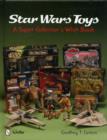 Star Wars Toys: A Super Collectors Wish Book - Book