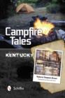 Campfire Tales Kentucky - Book