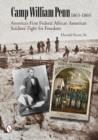 Camp William Penn: 1863-1865 : 1863-1865 - Book