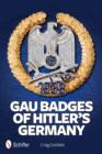 Gau Badges of Hitler’s Germany - Book