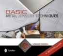 Basic Metal Jewelry Techniques : A Masterclass - Book