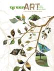 Green Art : Trees, Leaves, and Roots - Book