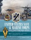 United States Navy and Marine Corps Aviation Squadron Lineage, Insignia, and History : Volume 2: Marine Scout-Bomber, Torpedo-Bomber, Bombing & Attack Squadrons - Book