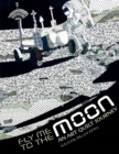 Fly Me to the Moon : An Art Quilt Journey - Book