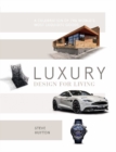 Luxury Design for Living - Book