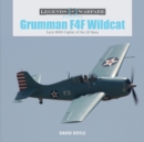 Grumman F4F Wildcat : Early WWII Fighter of the US Navy - Book