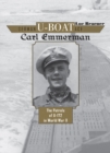 German U-boat Ace Carl Emmermann : The Patrols of U-172 in World War II - Book