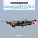 Consolidated B-24 Vol.2 : The B-24G to B-24M Liberators in World War II - Book
