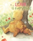 Love Is Everything - Book