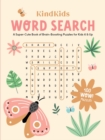 KindKids Word Search : A Super-Cute Book of Brain-Boosting Puzzles for Kids 6 & Up - Book