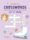 KindKids Crosswords Let It Snow : A Super-Cute Book of Brain-Boosting Puzzles for Kids 6 & Up - Book
