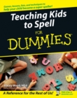 Teaching Kids to Spell For Dummies - Book