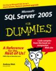 Microsoft SQL Server 2005 For Dummies - Book