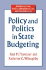 Policy and Politics in State Budgeting - Book