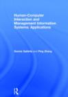 Human-Computer Interaction and Management Information Systems: Applications. Advances in Management Information Systems - Book