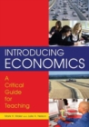 Introducing Economics: A Critical Guide for Teaching : A Critical Guide for Teaching - Book