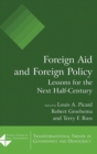 Foreign Aid and Foreign Policy : Lessons for the Next Half-century - Book