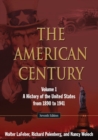 The American Century : A History of the United States from 1890 to 1941: Volume 1 - Book