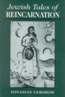 Jewish Tales of Reincarnation - Book