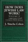 How Does Jewish Law Work? : A Rabbi Analyzes 119 More Contemporary Halachic Questions - Book