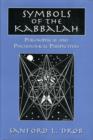 Symbols of the Kabbalah : Philosophical and Psychological Perspectives - Book