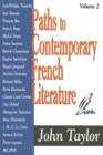 Paths to Contemporary French Literature : Volume 2 - Book