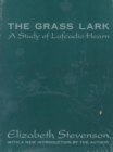 Grass Lark : Study of Lafcadio Hearn - Book