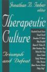 Therapeutic Culture : Triumph and Defeat - Book