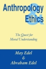 Anthropology and Ethics - Book