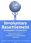 Involuntary Resettlement : Comparative Perspectives - Book