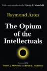 The Opium of the Intellectuals - Book