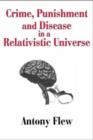 Crime, Punishment and Disease in a Relativistic Universe - Book
