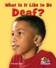 What Is It Like to Be Deaf? - eBook