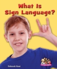 What Is Sign Language? - eBook
