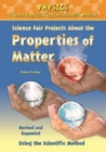 Science Fair Projects About the Properties of Matter, Using the Scientific Method - eBook